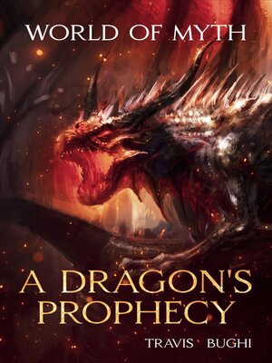 cover image of A Dragon's Prophecy